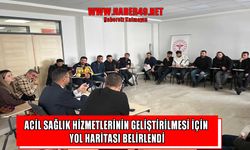 Muş’ta acil sağlık hizmetlerinin kalitesi masaya yatırıldı