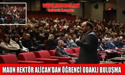MAUN'da “Öğrenci Buluşmaları” programına yoğun ilgi