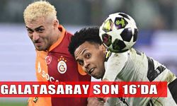 UEFA Şampiyonlar Ligi’nde Galatasaray son 16’da