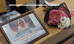 Kutsal topraklarda hayatını kaybeden öğrenci için anma programı