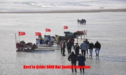 Kars’ta Çıldır Gölü Buz Şenliği Heyecanı Başlıyor