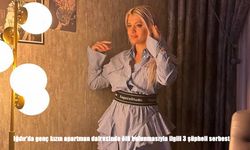 Genç Kızın Ölümüyle İlgili 3 Şüpheli Serbest Bırakıldı