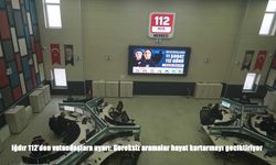 Iğdır 112’den uyarı: Gereksiz aramalar acil müdahaleyi geciktiriyor