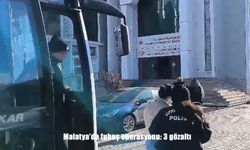Malatya'da fuhuş operasyonu: 3 gözaltı