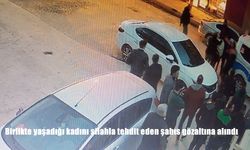 Birlikte yaşadığı kadını silahla tehdit eden şahıs gözaltına alındı