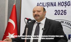 Anadolu Aşiretleri Federasyonu Başkanı Armağan’dan Ramazan çağrısı