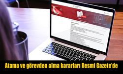 Adalet ve İçişleri Bakanlıklarında Üst Düzey Değişim: Yeni Atamalar Resmi Gazete'de