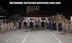 Vali Aydoğdu, özel harekat polisleriyle sahur yaptı
