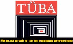 TÜBA 2026 GEBİP ve TESEP Ödülleri İçin Başvurular Başladı