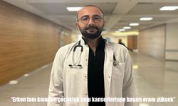 Uzman Dr. Dinç’ten çocukluk çağı kanserlerinde erken tanı uyarısı