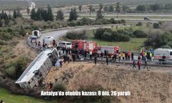 Antalya’da Otobüs Kazasında Ölü Sayısı 8’e Yükseldi