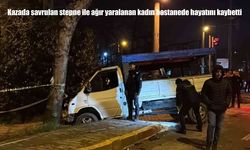 İki kamyonet çarpıştı: Stepnenin çarptığı genç kadın hayatını kaybetti