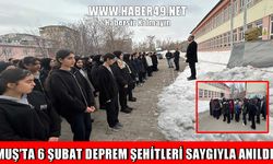 Muş’ta okullarda deprem şehitleri için saygı duruşu