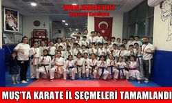 Antalya’da Muş’u temsil edecek minik karateciler belli oldu