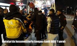 Malatya’da husumetliler arasında silahlı kavga: 1 yaralı
