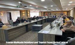 Erzurum Büyükşehir Belediyesi yeni "Engelsiz Yaşam Merkezi" açacak