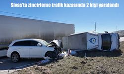 Sivas'ta zincirleme trafik kazası: 2 yaralı