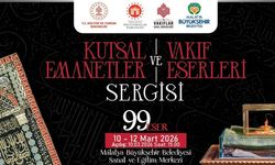 "Kutsal Emanetler ve Vakıf Eserleri Sergisi" Malatyalılarla buluşuyor