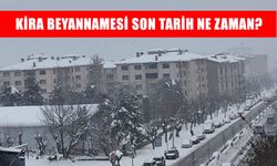 Kira beyannamesi son tarih ne zaman? Kira beyannamesi nasıl verilir, kimler vermek zorunda, hazır beyan sistemi nedir?