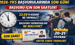 YKS başvuruları için son saatler: 2026-YKS başvuru süreci bugün sona eriyor