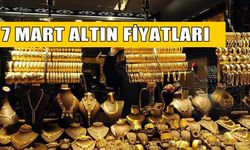 7 Mart 2026 Altın Fiyatları: Gram Altın, Çeyrek Altın ve Ons Altın Ne Kadar Oldu?