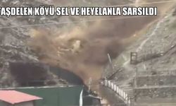 Şırnak’ta sel ve heyelan felaketi