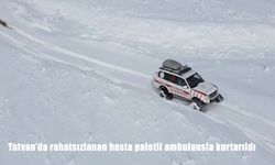 Tatvan'da rahatsızlanan hasta paletli ambulansla kurtarıldı