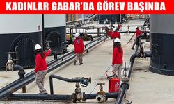 Gabar'da Türkiye'nin enerjisine güç katan kadınlar 8 Mart'ta da görev başında
