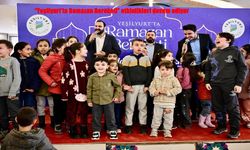 Yeşilyurt’ta Ramazan Coşkusu Devam Ediyor