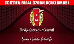 Türkiye Gazeteciler Cemiyeti: Gazeteci Bilal Özcan serbest bırakılmalıdır