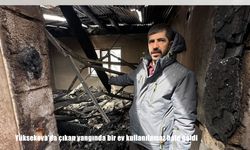 Yüksekova'da çıkan yangında bir ev kullanılamaz hale geldi