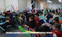 Elazığ’da çocuklara yönelik ramazan etkinlikleri sürüyor