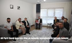 AK Parti Elazığ teşkilatı, iftar ve sahurda vatandaşlarla sofrada buluştu
