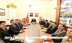 Kars Genelinde Huzur ve Asayiş Masaya Yatırıldı