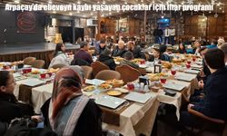 Arpaçay Kaymakamlığı’ndan ebeveyn kaybı yaşamış çocuklara iftar programı