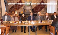 Çıldır'da şehit yakınları ve gaziler iftar sofrasında buluştu