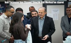 Vali Taşyapan’dan Diyanet Gençlik Etüt Merkezi’ne ziyaret