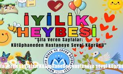 Şifa veren sayfalar: Kütüphaneden hastaneye sevgi köprüsü