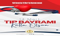 Erzurum Valisi Baruş’tan 14 Mart Tıp Bayramı mesajı