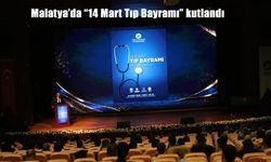 Malatya'da "14 Mart Tıp Bayramı" kutlandı