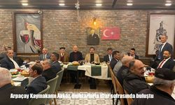 Arpaçay Kaymakamı Akköz, muhtarlarla iftar sofrasında buluştu