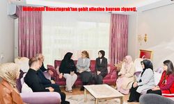 Milletvekili Ölmeztoprak’tan Şehit Ailesine Bayram Vefası