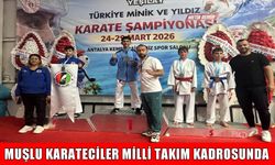 Muş’un gururu karateciler Balkan Şampiyonası’nda Milli Takım adına yarışacak