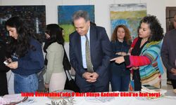 İnönü Üniversitesi’nde 8 Mart’a Özel Kadın Sanatı Sergisi