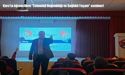 Kars’ta öğrencilere teknoloji bağımlılığı semineri