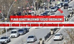 Plaka denetimlerinde "1 Nisan" esnekliği: Bazı cezalar iptal edildi