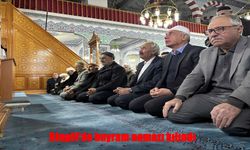 Bingöl’de bayram sabahı camiler doldu taştı: Manevi atmosfer şehri sardı