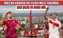 A Milli Takım aday kadrosunda iki Muşlu gurur: Zeki Çelik ve Deniz Gül