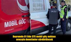 Bayramda Göç Denetimi Alarmı: 375 Araç ve 2 Bin 254 Personel Sahada!