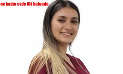 Mardin’de acı olay: Genç kadın evinde ölü bulundu